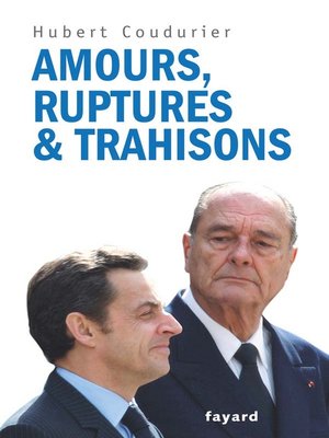 cover image of Amours, ruptures et trahisons